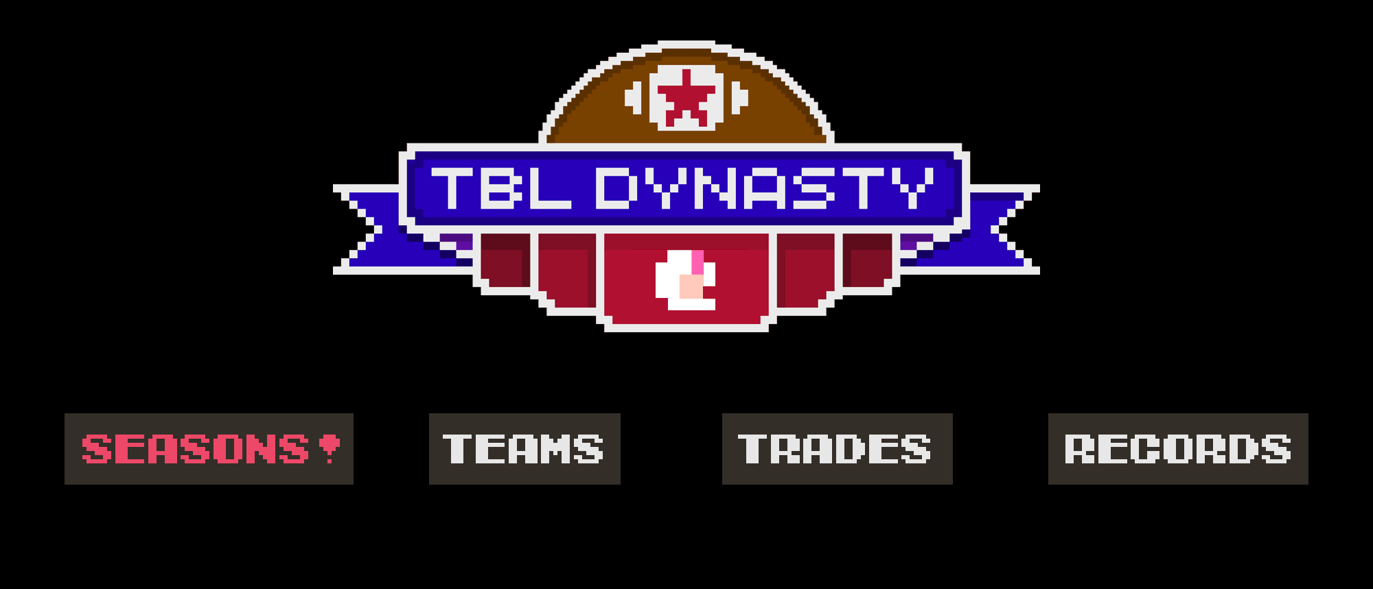 Dynasty Menu| Tecmo Bowl League